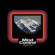 UNCLE ACID & THE DEADBEATS - Mind Control CD